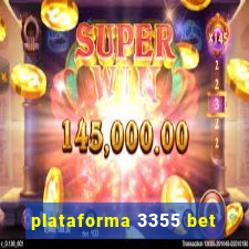 plataforma 3355 bet